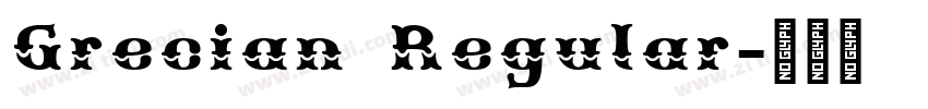 Grecian Regular字体转换